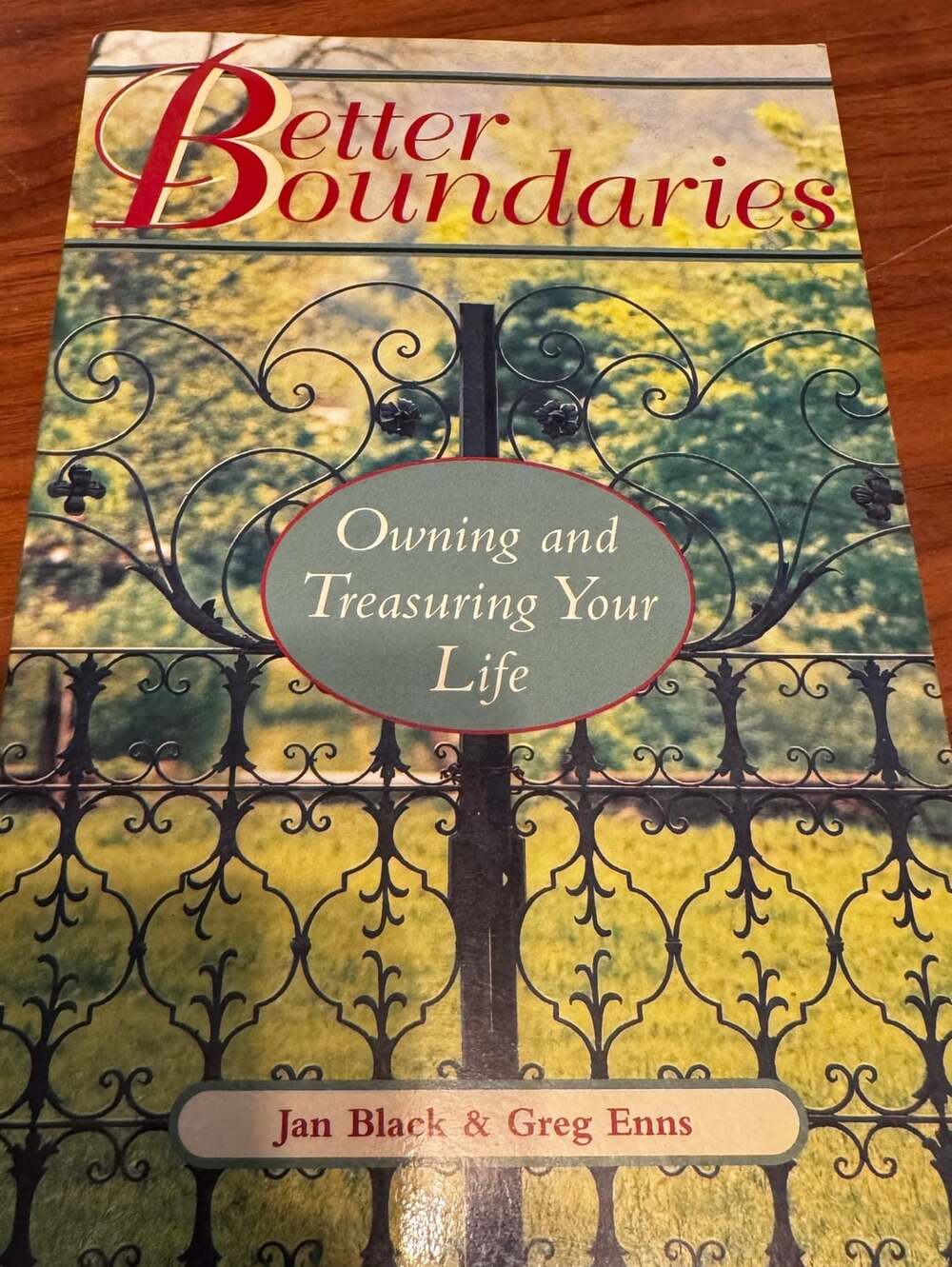 Better Boundaries: Owning and Treasuring Your Life